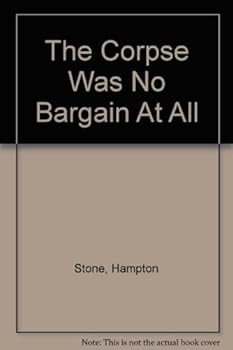 Paperback The Corpse Was No Bargain at All Book
