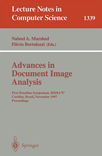 How to Automate Evidence Collection for Auditors 6 Advances in Document Image Analysis: First Brazilian Symposium, BSDIA'97, Curitiba, Brazil, November 2-5, 1997, Proceedings (Lecture Notes in Computer Science, 1339)