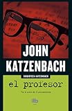 El profesor / What Comes Next (Ficción, Band 603001)