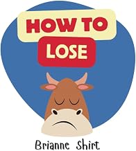 How To Lose