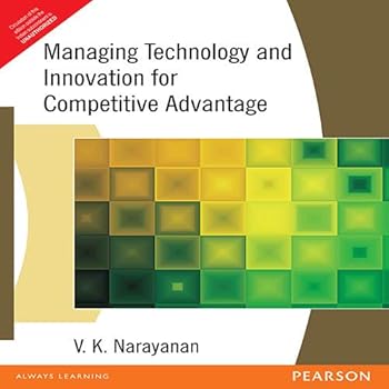 Paperback Managing Technology and Innovation for Competitive Advantage Book