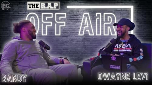 The R.A.P: Off Air | Dwayne Levi