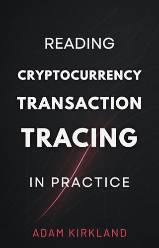 Reading Cryptocurrency Transaction Tracing in Practice