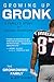 Growing Up Gronk: A Family’s Story of Raising Champions