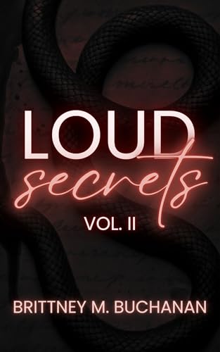 Quiet as Kept Vol II.: Loud Secrets