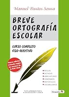 Breve Ortografia Escolar (Spanish Edition) 848063099X Book Cover