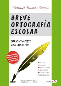 Paperback Breve ortografía escolar: Tratado completo de ortografía escolar. Método viso-auditivo [Spanish] Book