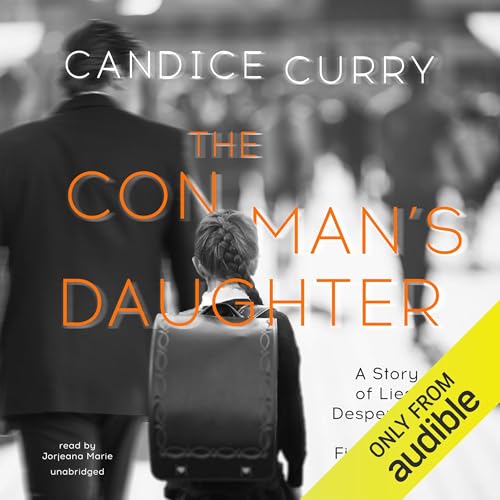 The Con Man's Daughter Audiolibro Por Candice Curry arte de portada