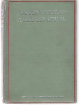 Hardcover Marion's Year in a German School Book