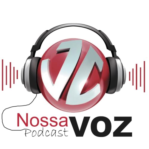 『Nossa Voz - Podcast』のカバーアート