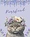 Purrfect (Blank Pages, Infinite Possibilities): Your Canvas for Creativity and Inspiration