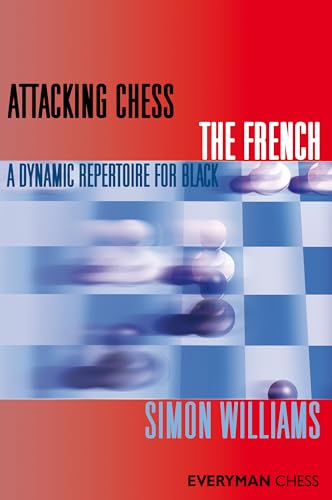 Attacking Chess The French