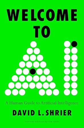 Welcome to AI: A Human Guide to Artificial Intelligence Welcome to AI: A Human Guide to Artificial Intelligence book cover