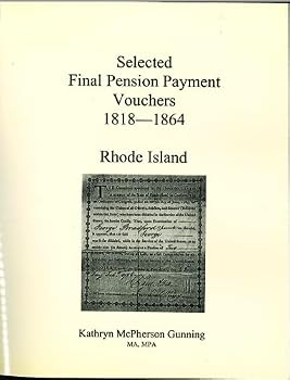 Paperback Selected Final Pension Payment Vouchers, 1818-1864: Rhode Island Book
