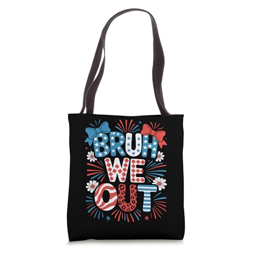 Bruh We Out 4th of July Lunch Lady Fireworks USA Flag Summer Tote Bag