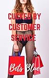 Cucked by Customer Service