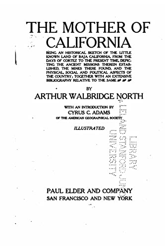 The mother of California