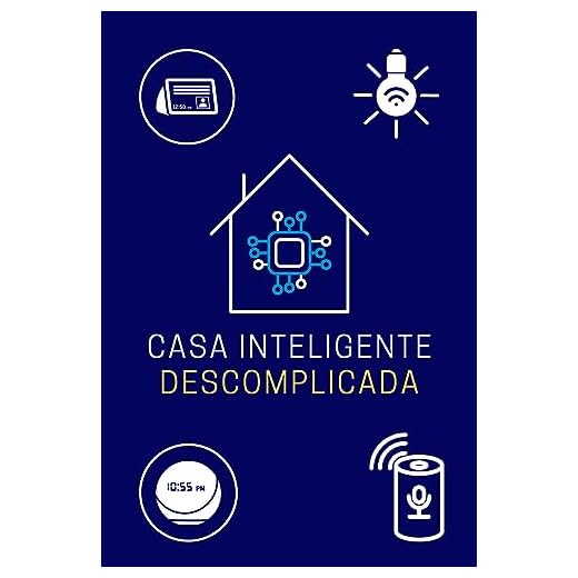 Casa Inteligente Descomplicada: O Guia Definitivo para a Automação Residencial