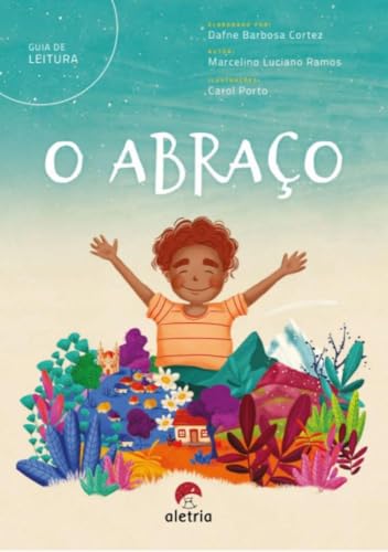 Guia de leitura: O abraço: