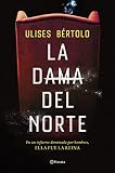 La Dama del Norte (Autores Españoles e Iberoamericanos)