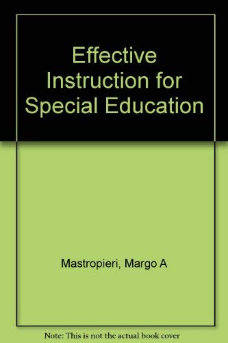 Effective Instruction for Special Education 0316549991 Book Cover