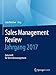 Produktbild Sales Management Review - Jahrgang 2017: Zeitschrift für Vertriebsmanagement