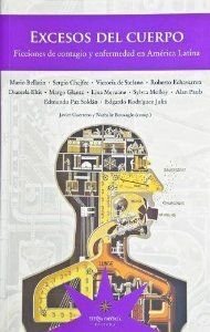 Portada de Excesos del Cuerpo: Ficciones de Contagio y Enfermedad en America Lati