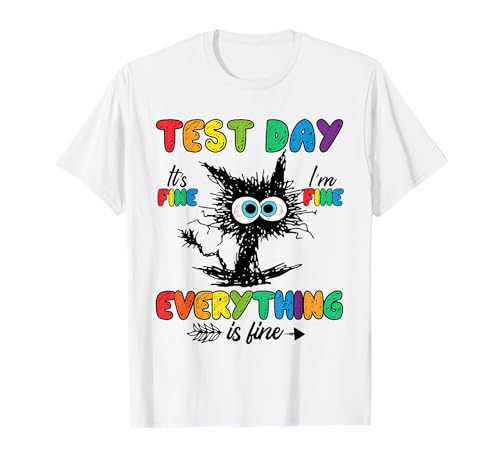 Black Cat Test Day Funny Stressed Cat Teacher Student T-Shirt