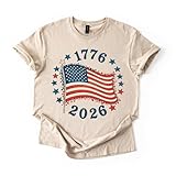 1776-2026 250th Independence Day Tee T-Shirt Shirt Patriotic 4th of July Flag Unisex, Sand, X-Large