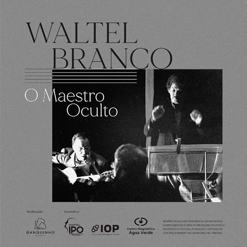 Waltel Branco - o maestro oculto copertina