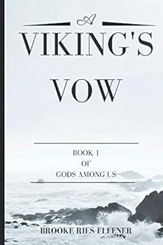 Paperback A Vikings Vow (Of Gods Among Us) Book