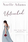 Untouched (One Fairy Tale Wedding Book 2)