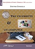  Tre vecchiette e un computer