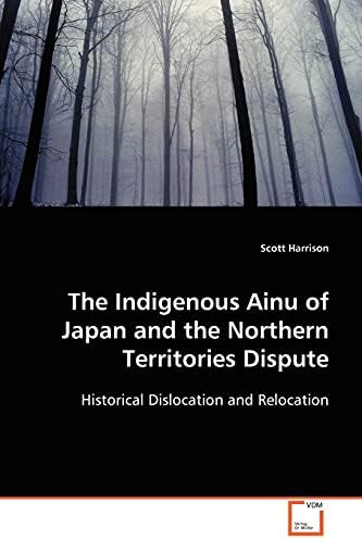 Amazon | The Indigenous Ainu of Japan and the Northern Territories ...