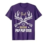 Best Buckin' Pap Pap Ever Deer Hunters Hunting Gift Father T-Shirt