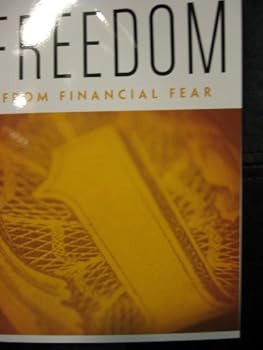 FREEDOM FROM FINANCIAL FEAR