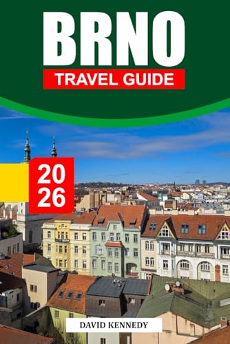 BRNO TRAVEL GUIDE 2026: Historic Streets, Where to Stay, Design Cafés, Hidden Cellars, and Travel Tips for an Unexpected Journey Through Czech Moravia