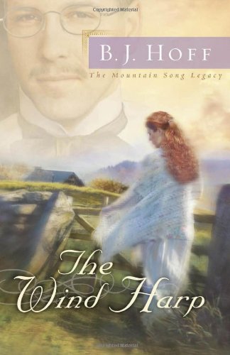 The Wind Harp (Mountain Song Legacy) (The Mountain Song Legacy)