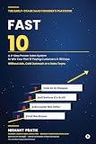 The Early-Stage SAAS Founder's Playbook: FAST 10: A 4-Step Proven Sales System to Win Your First 10 Paying Customers in 90 Days Without Ads, Cold Outreach or a Sales Team