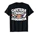 Lunch Boss Cafeteria Worker Lady Cook Lunch Lady T-Shirt