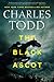 The Black Ascot (Inspector Ian Rutledge Mysteries)