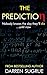 The Prediction