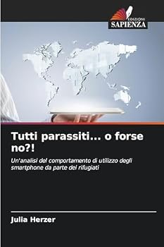 Paperback Tutti parassiti... o forse no?! [Italian] Book