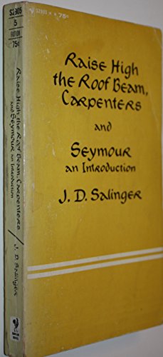 Raise High the Roof Beam, Carpenters and Seymor... B00A6SVZU0 Book Cover