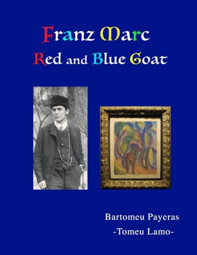 Franz Marc. Red and Blue Goat