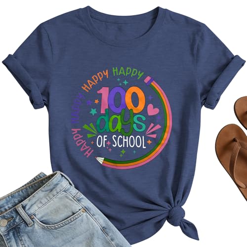 Happy 100 Days of School Shirts Women 100th Days Shirt School Teacher Life Tops