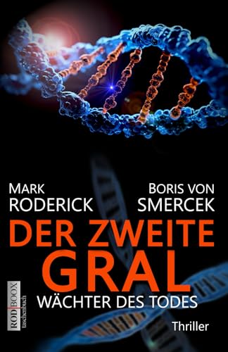 Der zweite Gral - Wächter des...