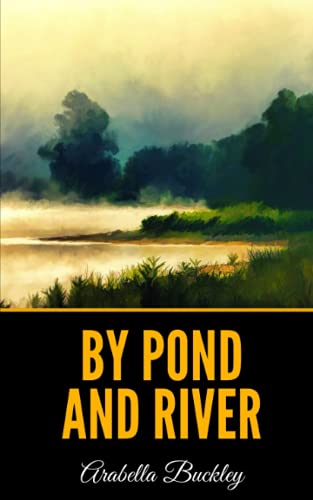By Pond and River
