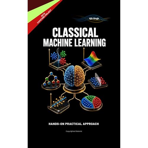 Classical Machine Learning Audiolibro Por Ajit Singh arte de portada