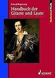  Handbuch der Gitarre und Laute (Studienbuch Musik)